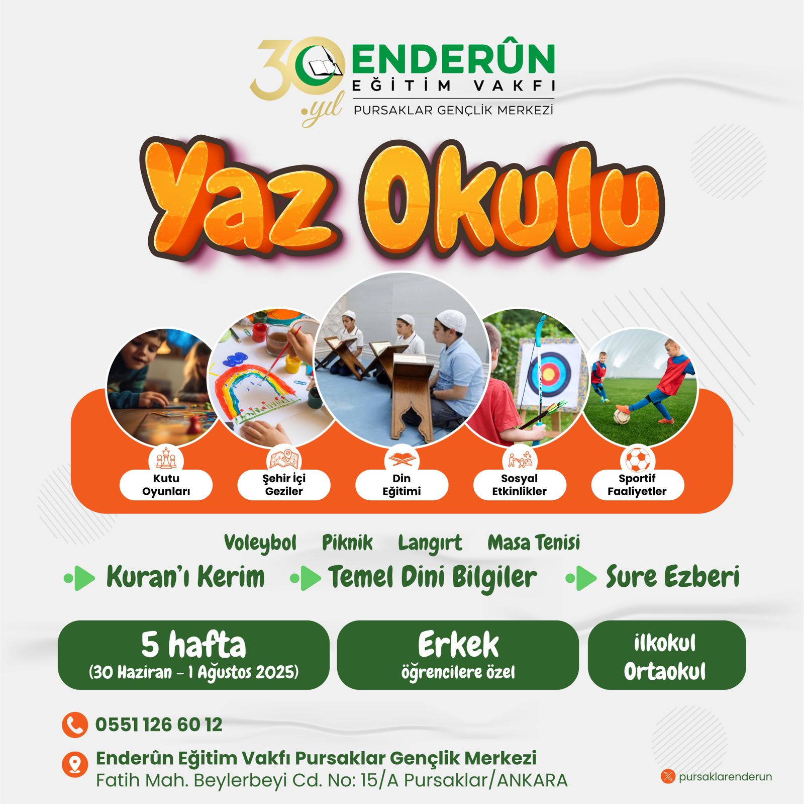 Enderun Eğitim Vakfı Yaz Etkinlikleri